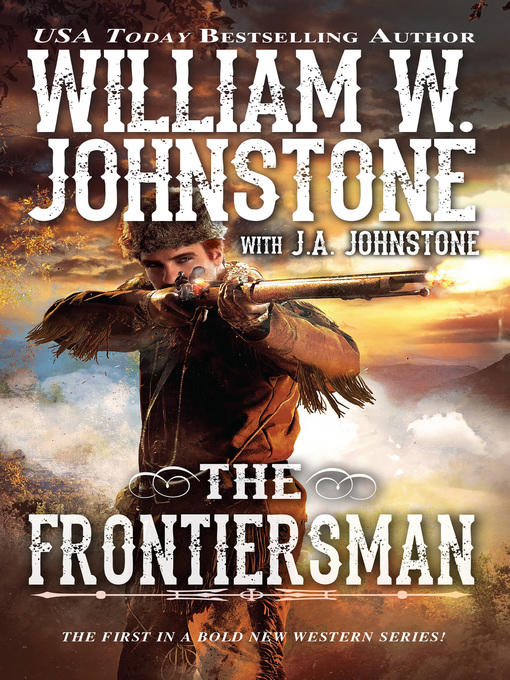 Title details for The Frontiersman by William W. Johnstone - Available